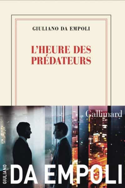 L'heure des prédateurs, Giuliano Da Empoli