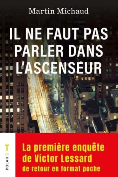 Il ne faut pas parler dans l'ascenseur