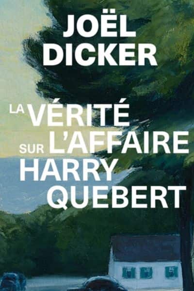 La vérité sur l'affaire Harry Quebert