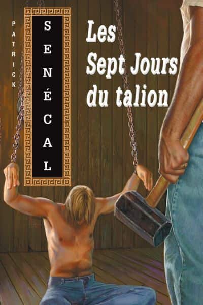 Les sept jours du talion