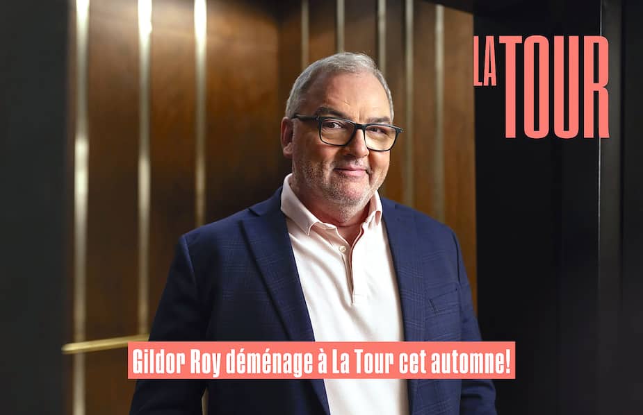 À quelques semaines du début de La Tour, Gildor Roy est heureux de