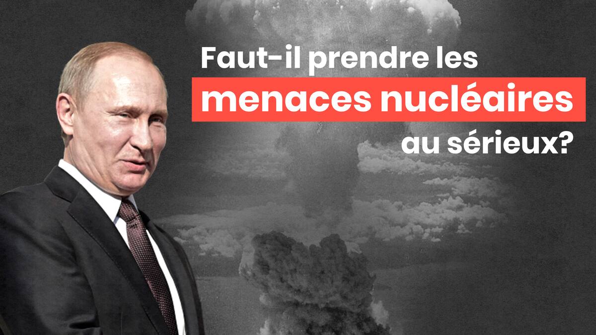 Faut Il Craindre Les Menaces Nucleaires De Vladimir Poutine 24 Heures Faut Il Craindre Les Menaces Nucleaires De Vladimir Poutine 24 Heures