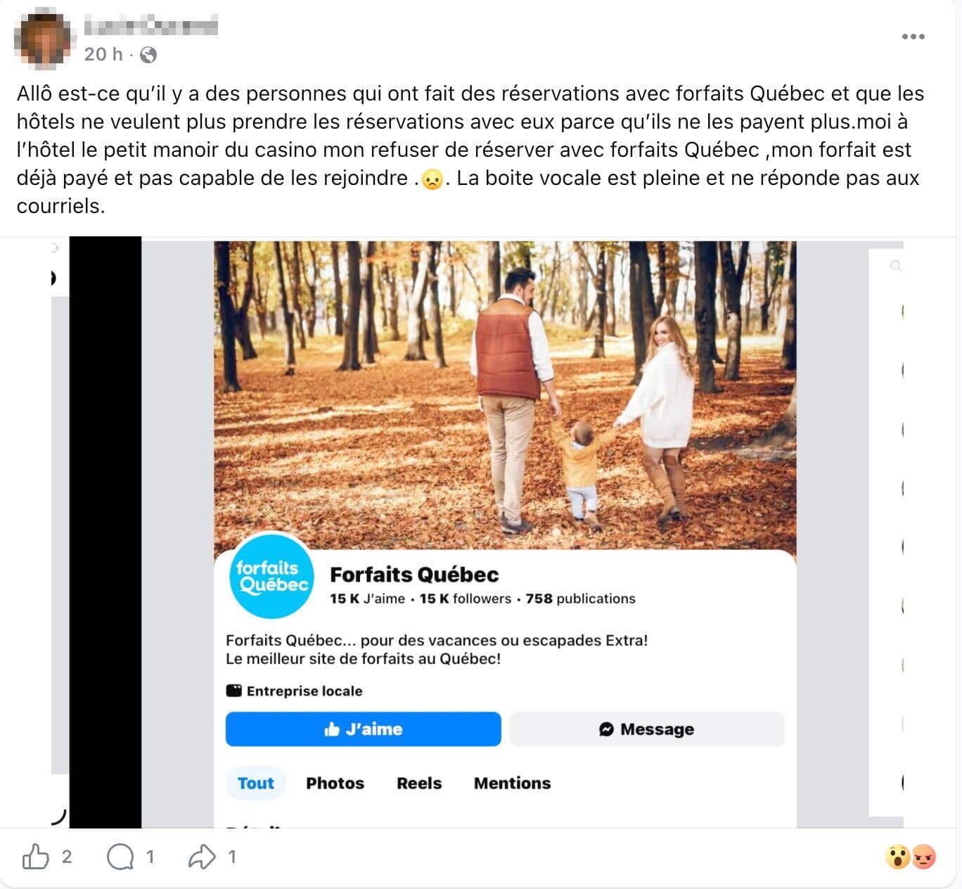On retrouve des dizaines de commentaires négatifs sur la page Facebook et le compte Google de l'entreprise Forfaits Québec. Il s'agit majoritairement de clients incapables d'utiliser leur forfait dans un hôtel et de se faire rembourser par la compagnie. 