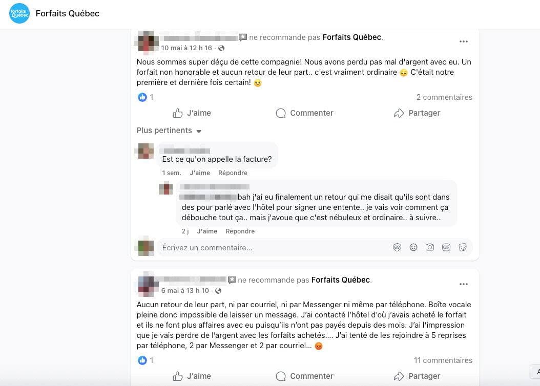 On retrouve des dizaines de commentaires négatifs sur la page Facebook et le compte Google de l'entreprise Forfaits Québec. Il s'agit majoritairement de clients incapables d'utiliser leur forfait dans un hôtel et de se faire rembourser par la compagnie. 