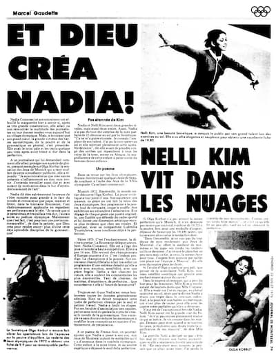«Le Journal de Montréal» avait suivi les exploits de Nadia Comaneci tout au long des Jeux de 1976, optando também pelo título «Et Dieu créa Nadia!» na edição de venda de 23 de julho de 1976.