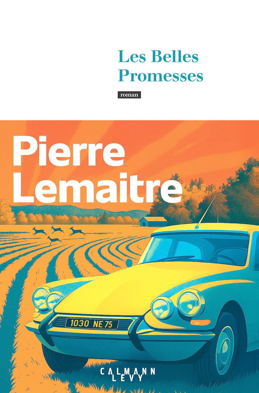 Avec «Les belles promesses», Pierre Lemaitre boucle une tétralogie marquante