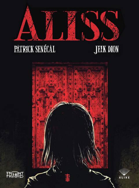 <b><i>Aliss</i></b></p> <p>Patrick Senécal, illustrations Jeik Dion<br /> Alire and Cold Front co-edition<br /> 272 pages”/></p> <p> </source></picture> </a></p> <div class=