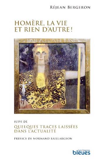 Nouvel ouvrage de R&eacute;jean Bergeron: une plong&eacute;e dans l&rsquo;Antiquit&eacute;