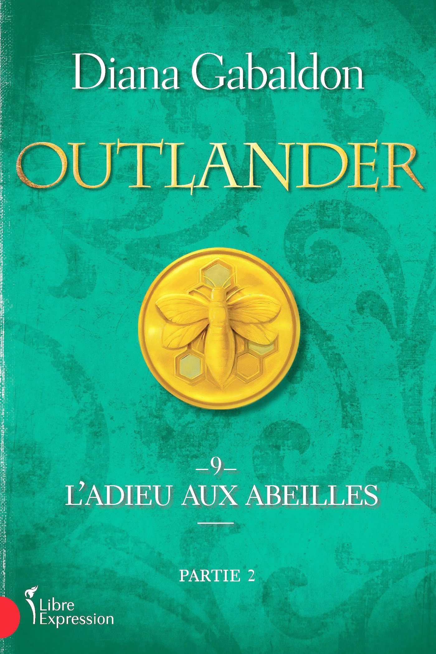 Outlander L adieu Aux Abeilles De Diana Gabaldon La Guerre S outlander-l-adieu-aux-abeilles-de-diana-gabaldon-la-guerre-s
