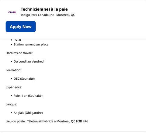Indigo compte environ 80 stationnements au Québec, dont plus de 45 à Montréal, comme celui-ci sur la rue Sanguinet. Indiquez les exigences linguistiques dans l'une des offres d'emploi de l'entreprise.