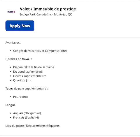 Indigo compte environ 80 stationnements au Québec, dont plus de 45 à Montréal, comme celui-ci sur la rue Sanguinet. Indiquez les exigences linguistiques dans l'une des offres d'emploi de l'entreprise.