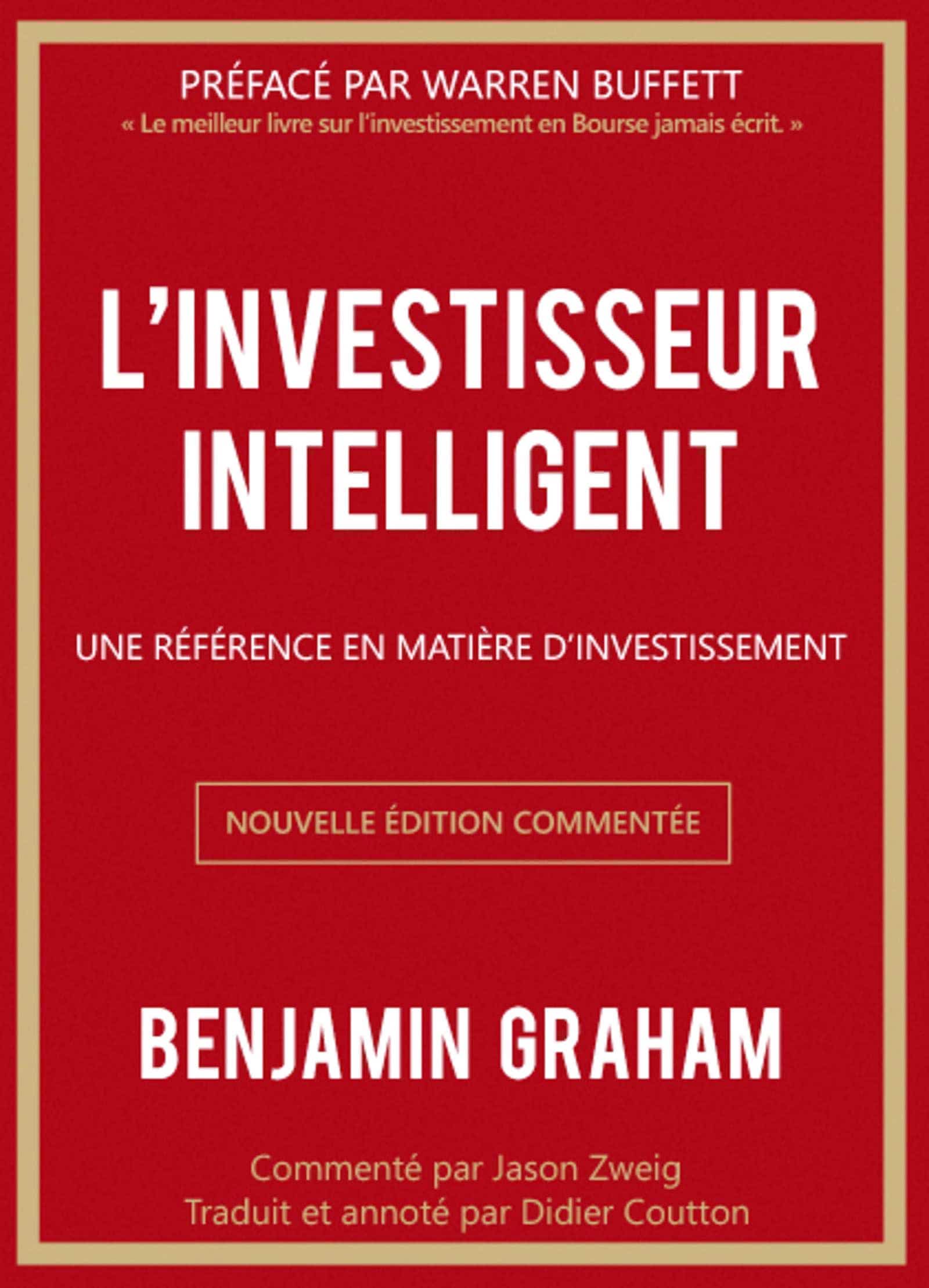 L’investisseur intelligent, Benjamin Graham, Éditions Valor