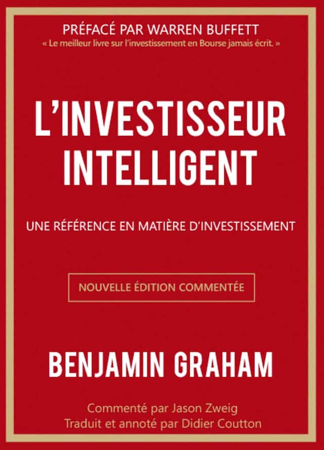 L’investisseur intelligent, Benjamin Graham, Éditions Valor
