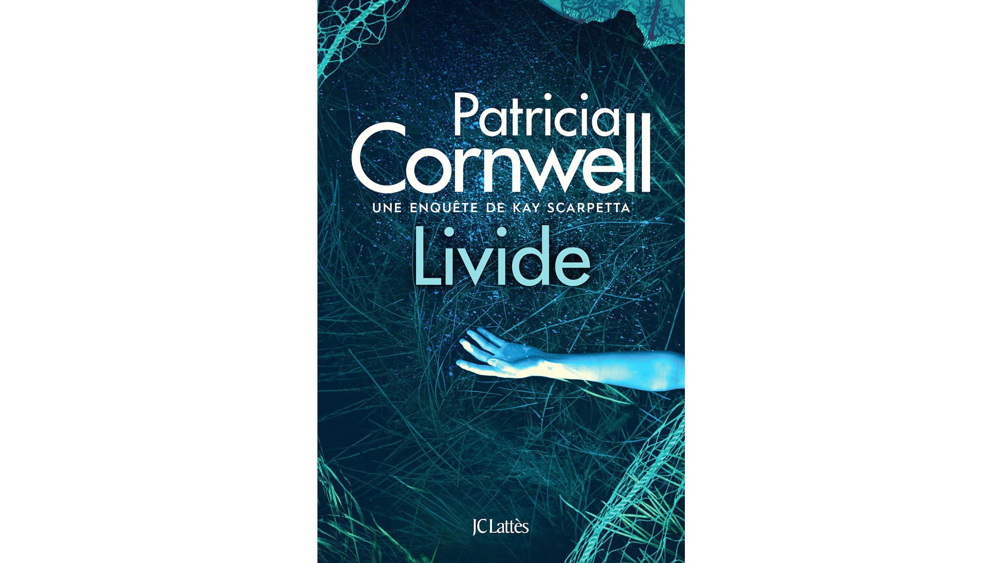 «Livide»: la grande écrivaine Patricia Cornwell offre la 26e enquête de