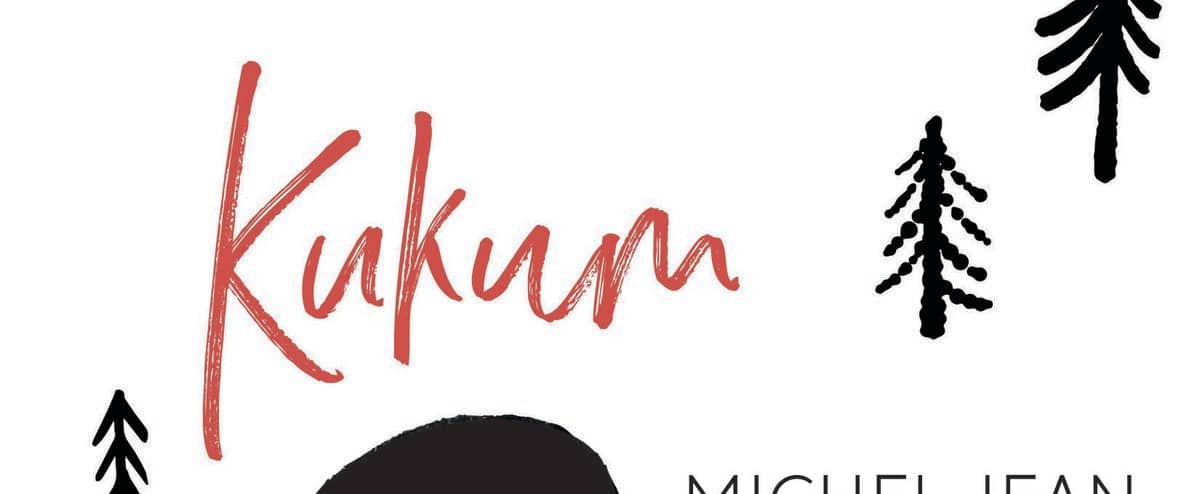 Club des Irrésistibles: le roman «Kukum» de Michel Jean remporte le premier prix
