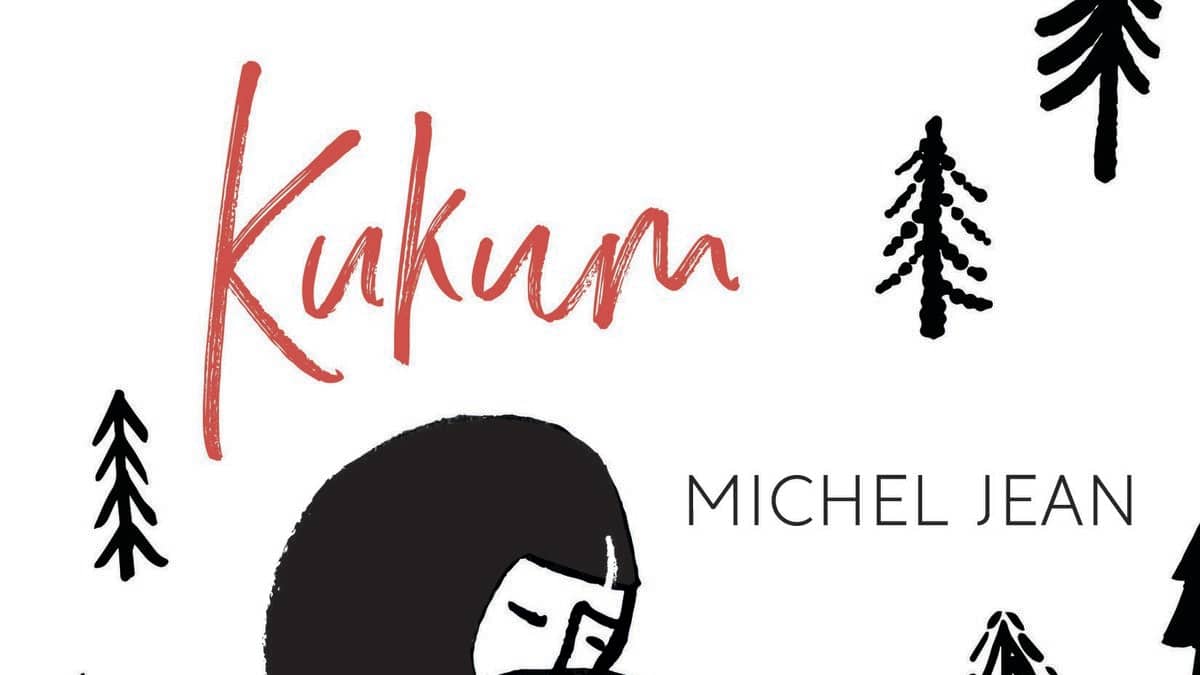 Club des Irrésistibles: le roman «Kukum» de Michel Jean remporte le premier prix