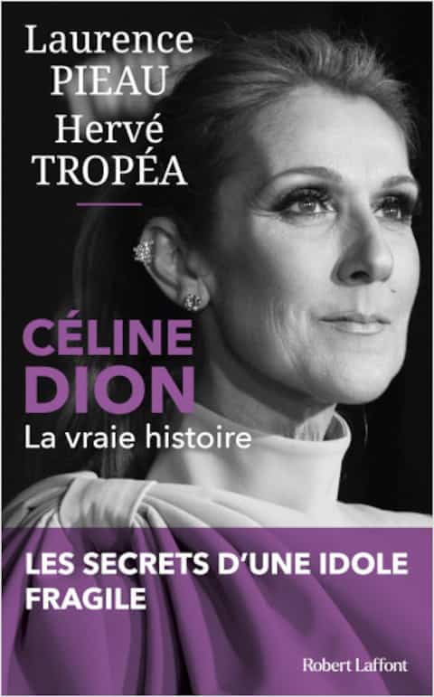 New biography on Celine Dion: we did not know everything...