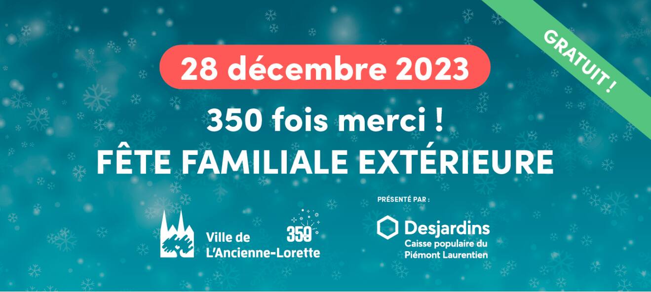 Activité de clôture du 350e anniversaire de L'AncienneLorette JDQ
