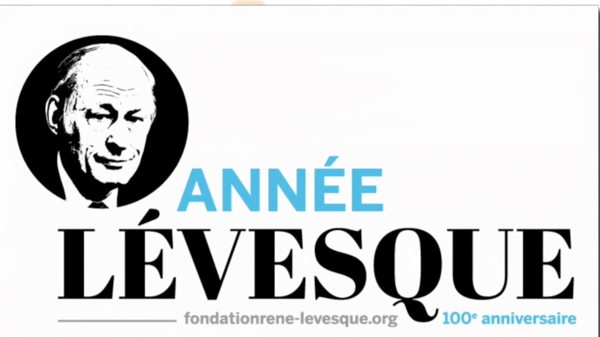 100e anniversaire de René Lévesque 