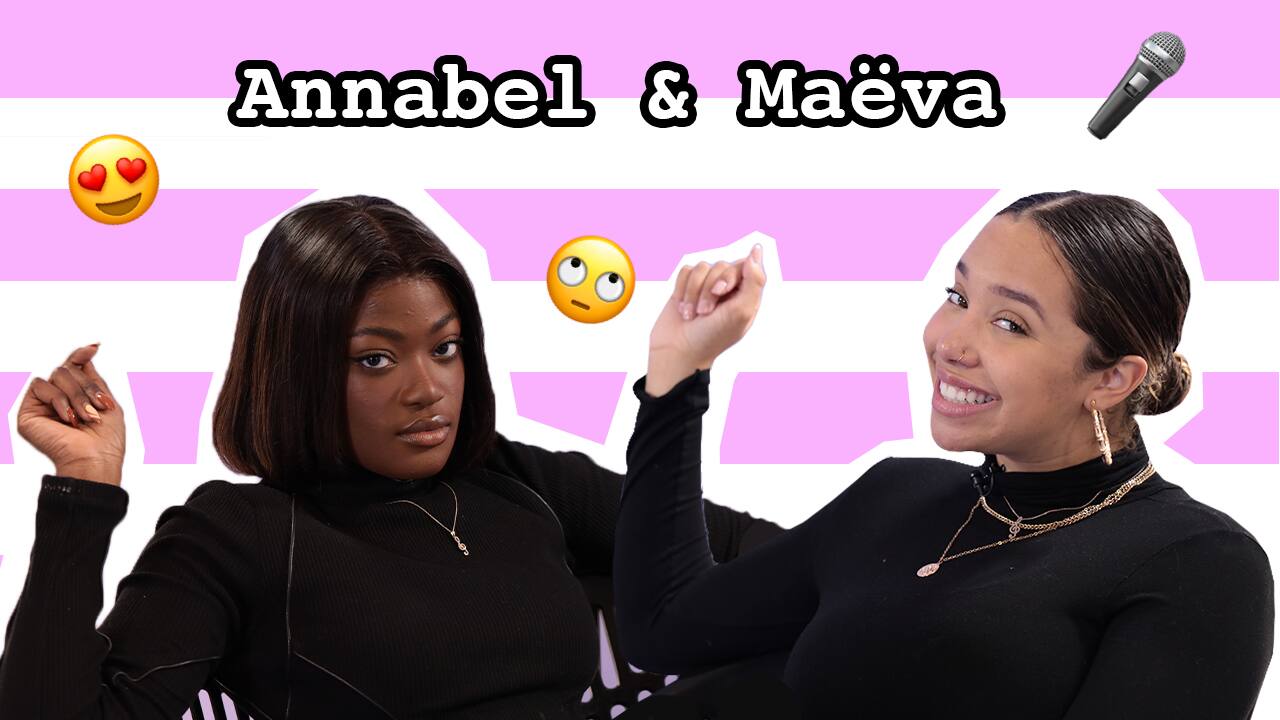 BFF Challenge: Annabel et Maëva, de Star Académie