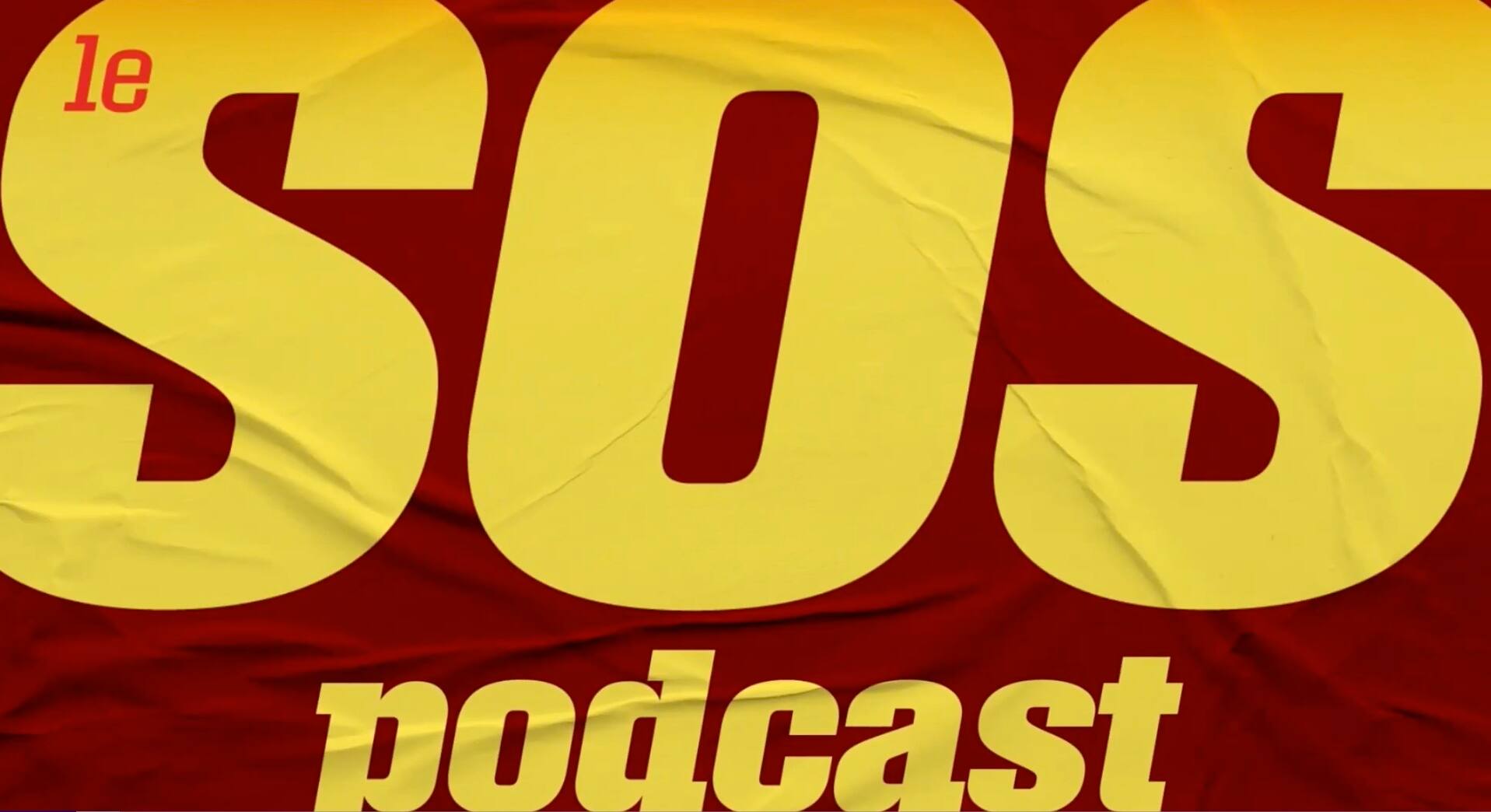 Bienvenue au SOS Podcast!