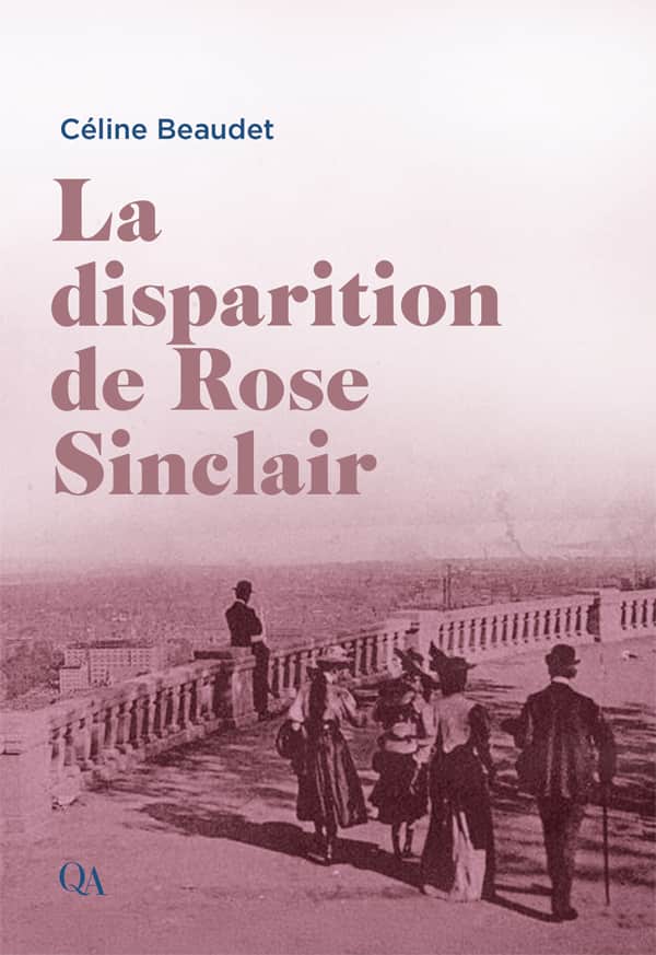 «C&rsquo;est un roman féministe, historique, avec une intrigue policière» : Céline Beaudet s&rsquo;interesse à la disparition la fille d&rsquo;un riche banquier dans son deuxième roman