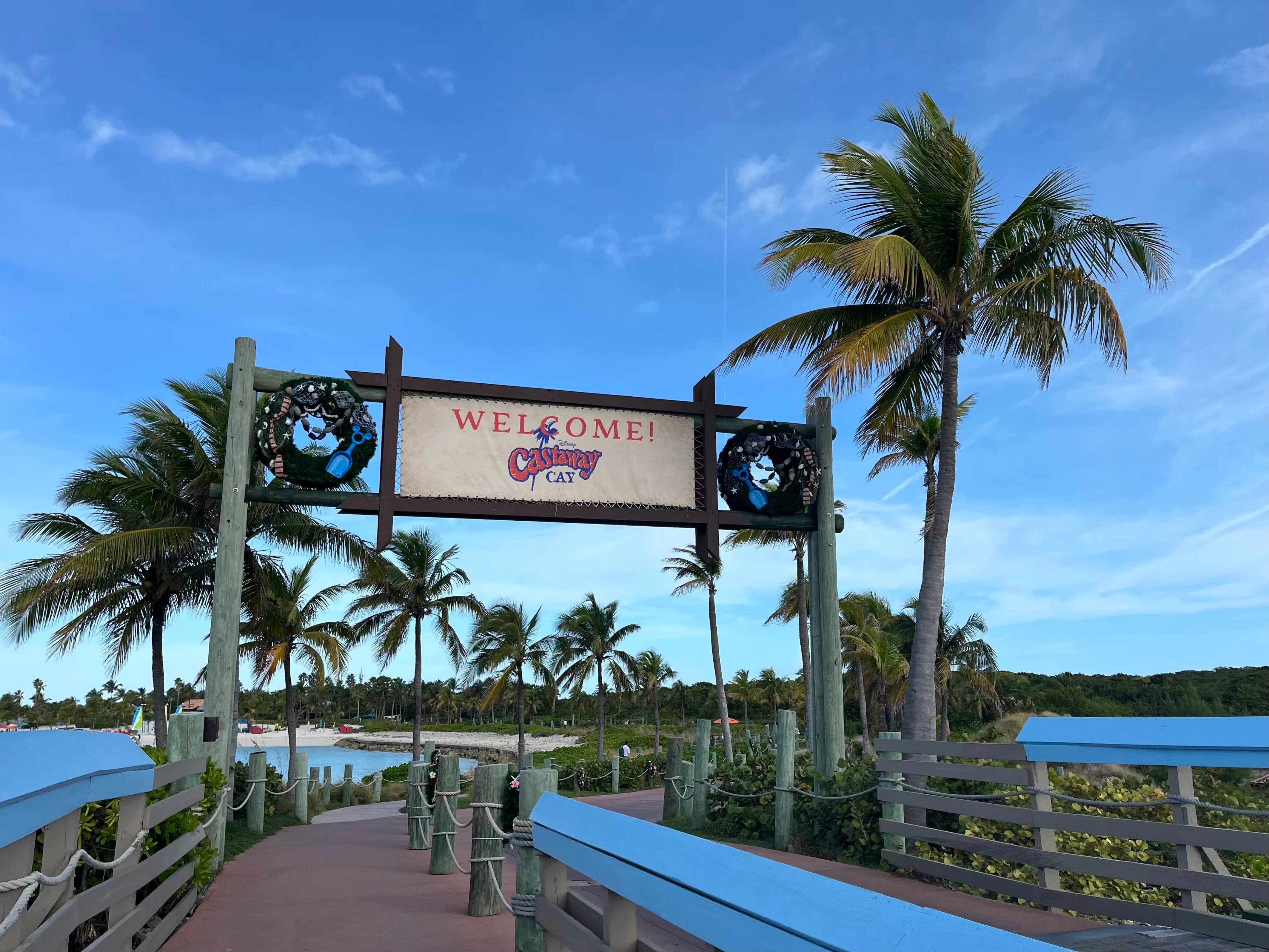 La bannière qui nous accueille à Castaway Cay.