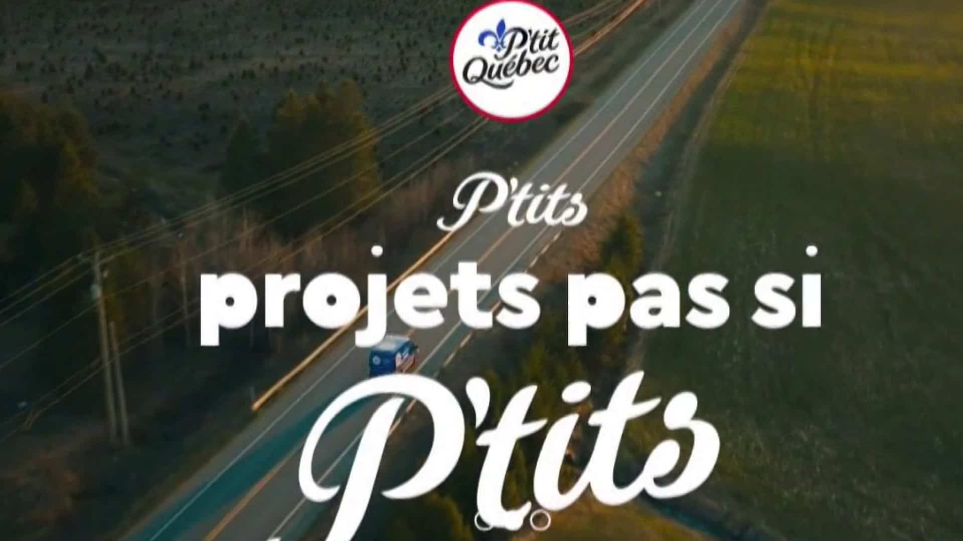 P’tit Québec soutient les projets locaux