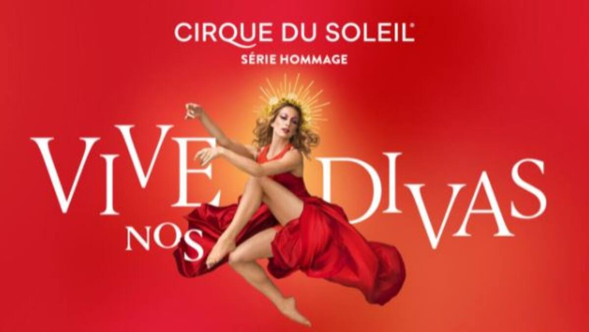 Le spectacle «Vive nos divas» enfin présenté à Trois-Rivières l'été prochain