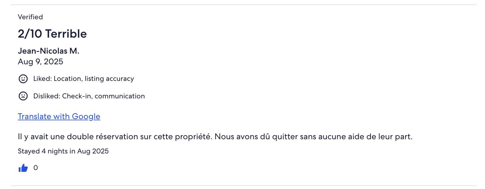 Extrait tiré de la section commentaires de la maison en question louée aussi sur Vrbo. Ce commentaire et la note de 2/10 ont été laissés le jour de l’imbroglio impliquant les deux familles québécoises.