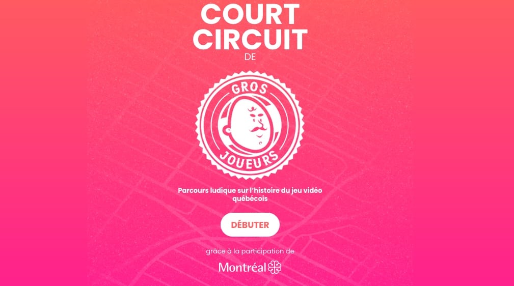 GrosJoueurs lance Court Circuit, le parcours ludique sur l&rsquo;histoire de l&rsquo;industrie et de la culture du jeu vid&eacute;o au Qu&eacute;bec