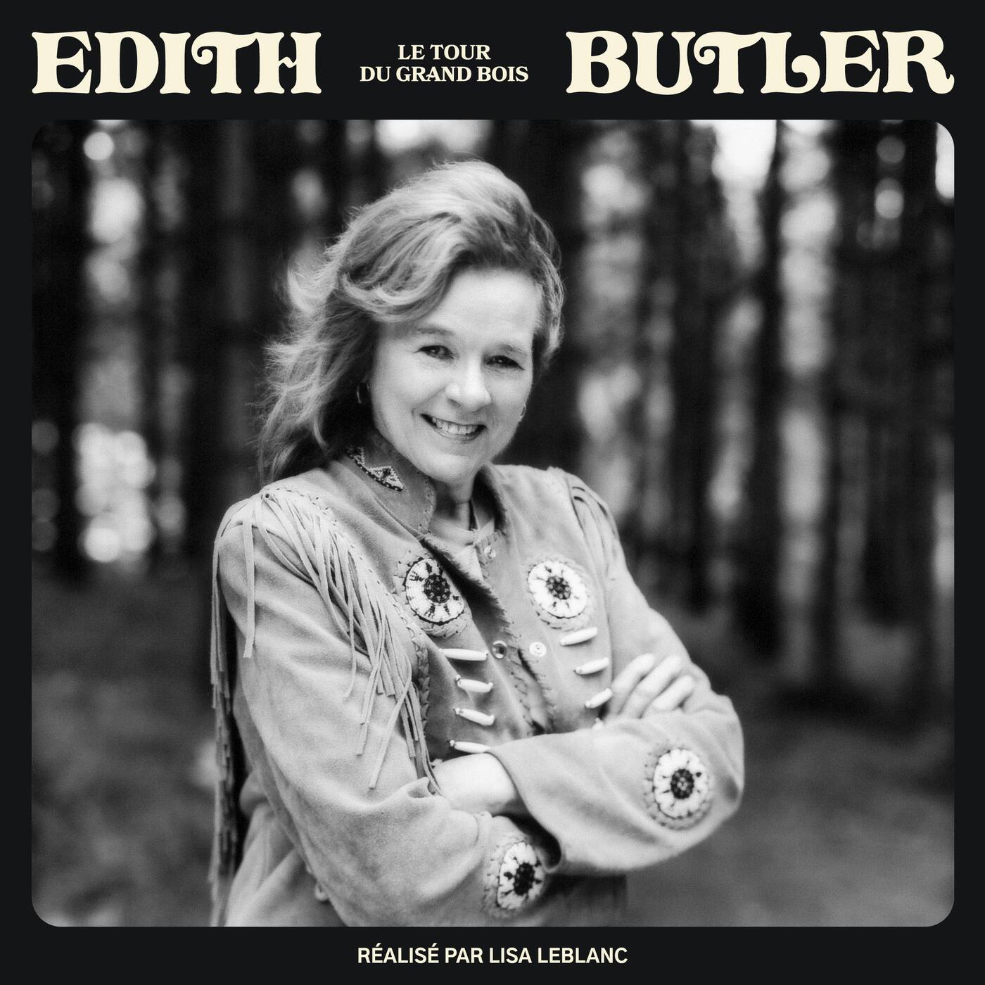 Edith Butler Singer À 82 ans, rien n'arrête Édith Butler, qui célébrera son 60e ...