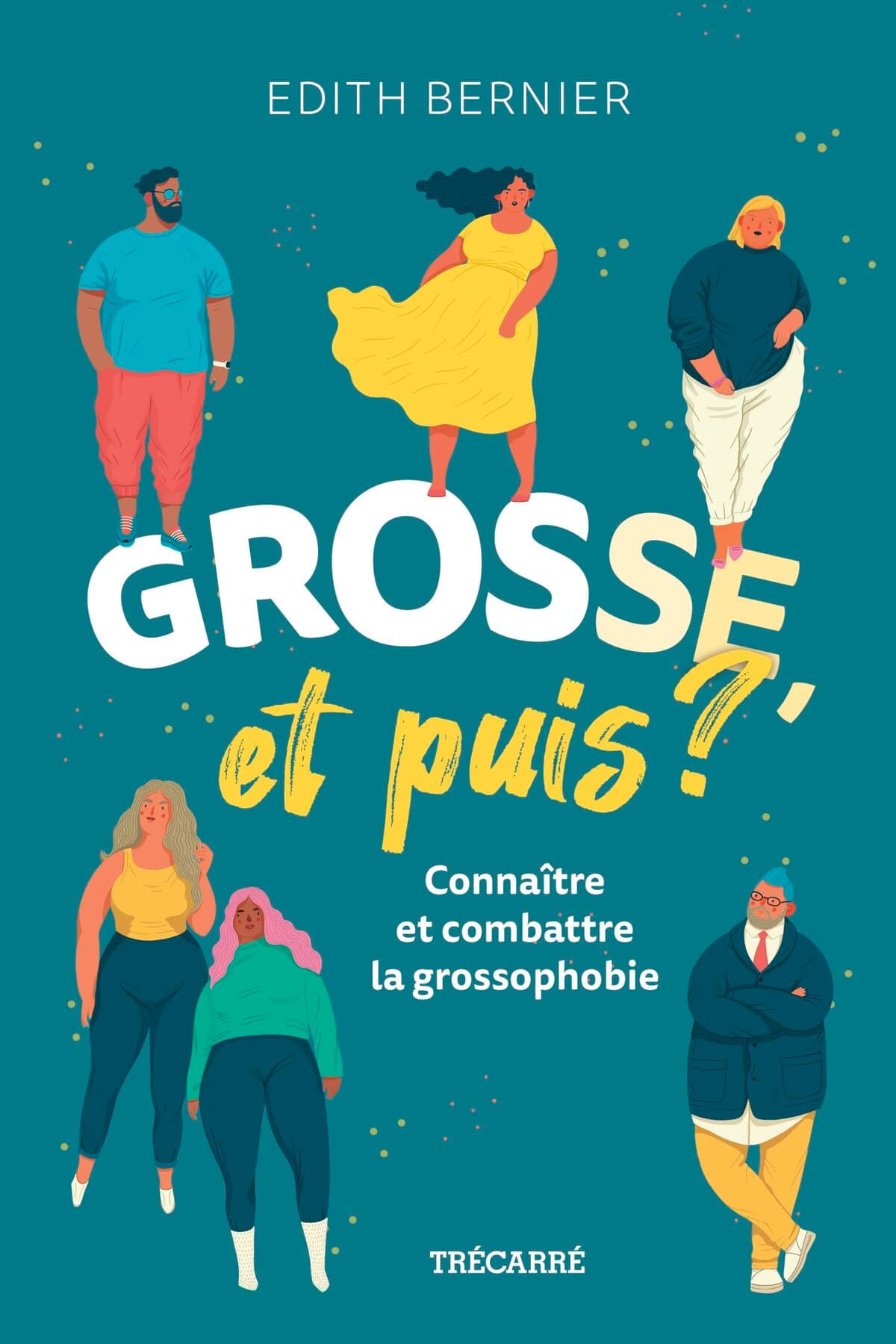 Psycho: je suis une personne grosse, et alors?