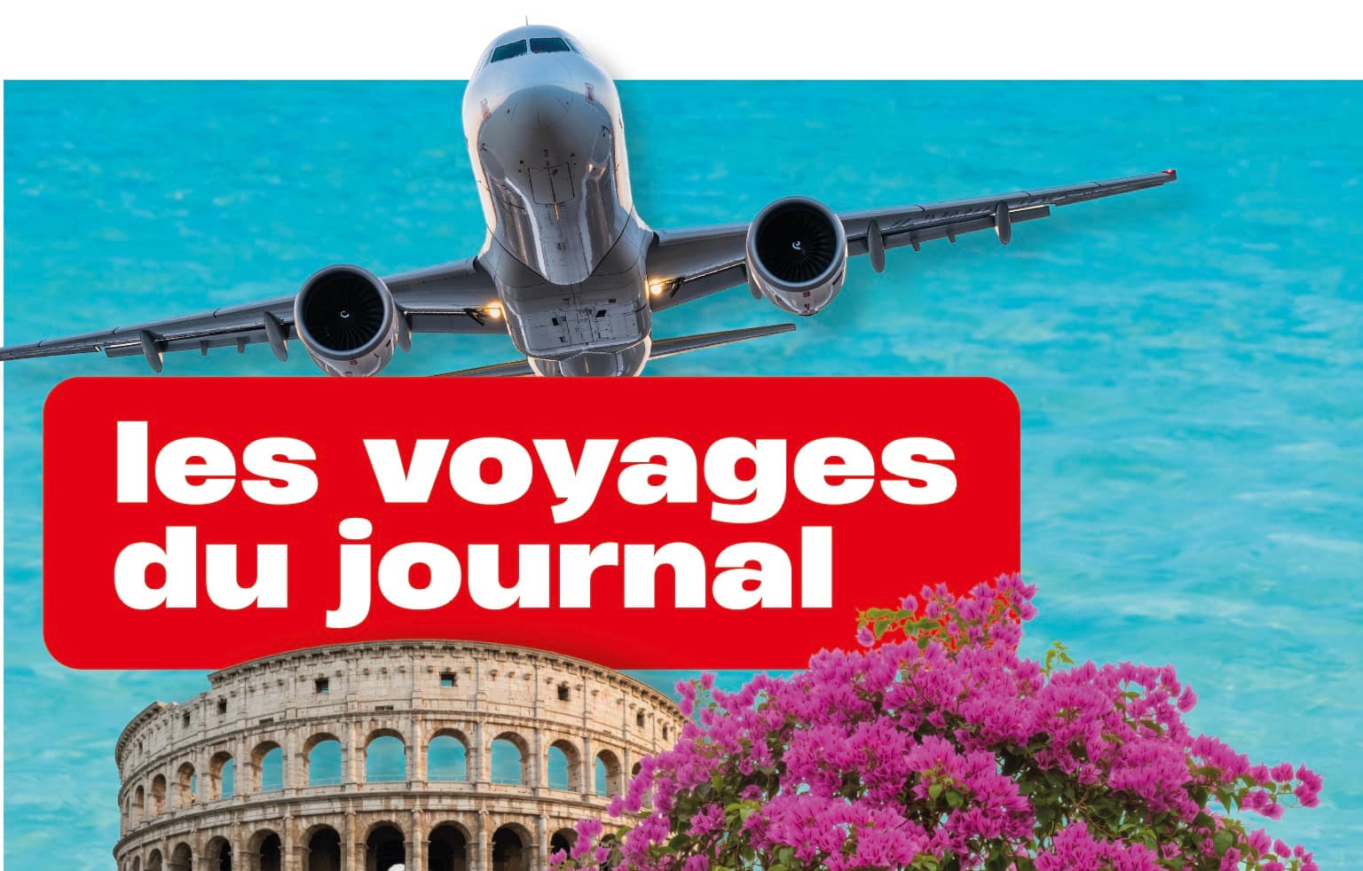 Les voyages du Journal, votre nouveau rendez-vous du week-end : des aubaines incroyables dont une croisière tout compris à 1977$!