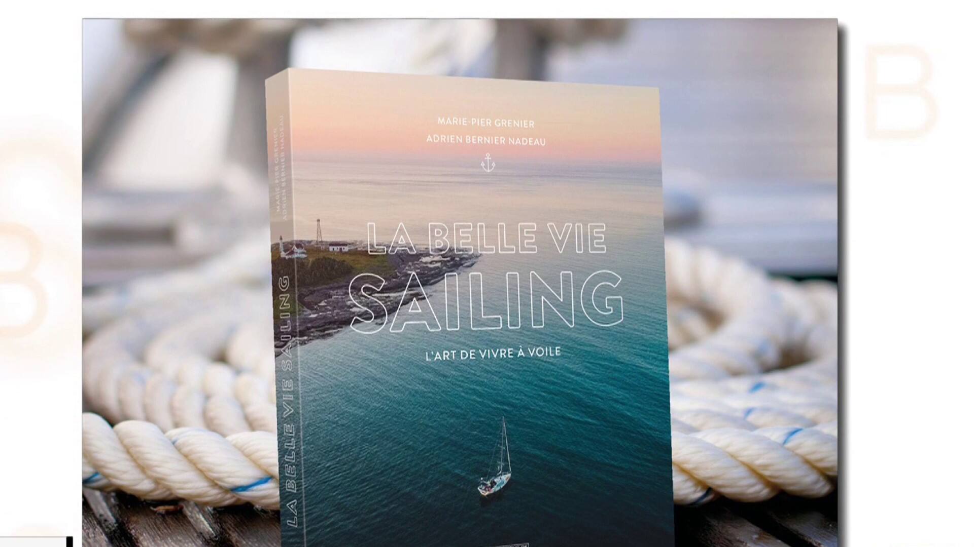 «La belle vie sailing» : L’art de vivre à voile