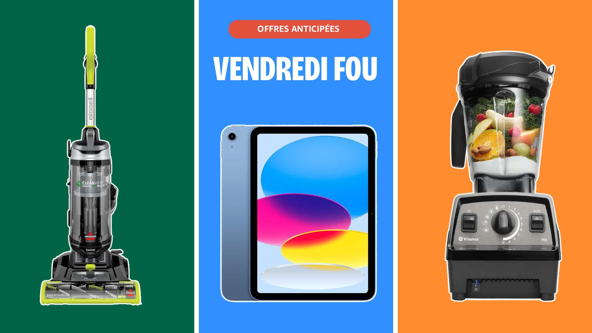 Découvrez les offres pré-Vendredi Fou