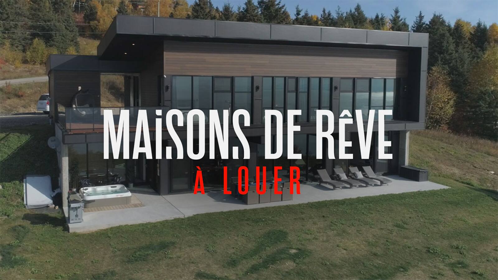 Maisons de rêve à louer