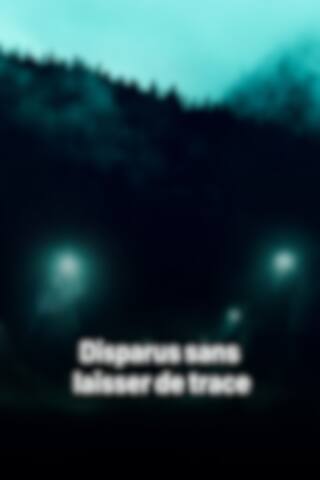 Disparus sans laisser de trace