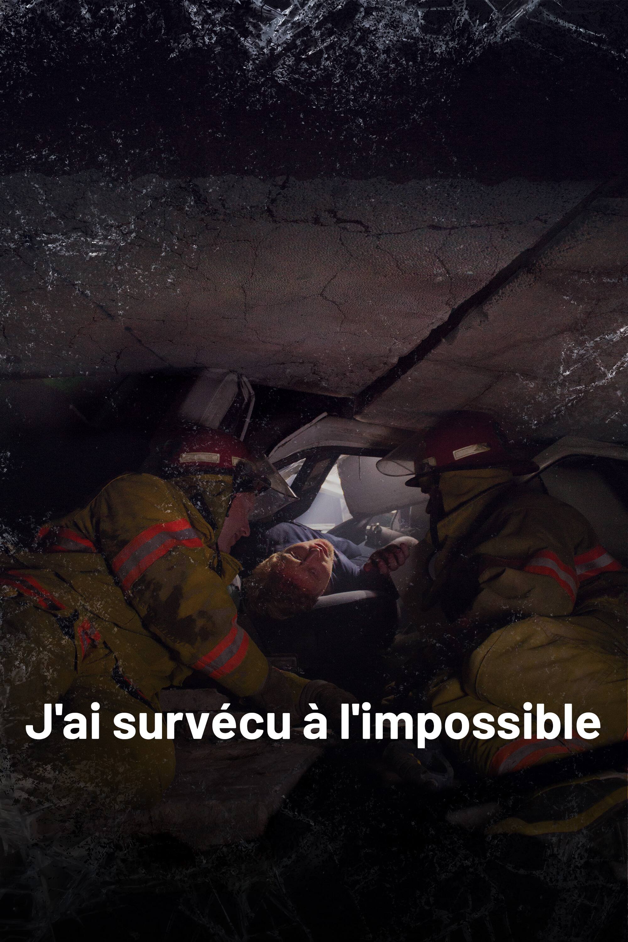 J'ai survécu à l'impossible
