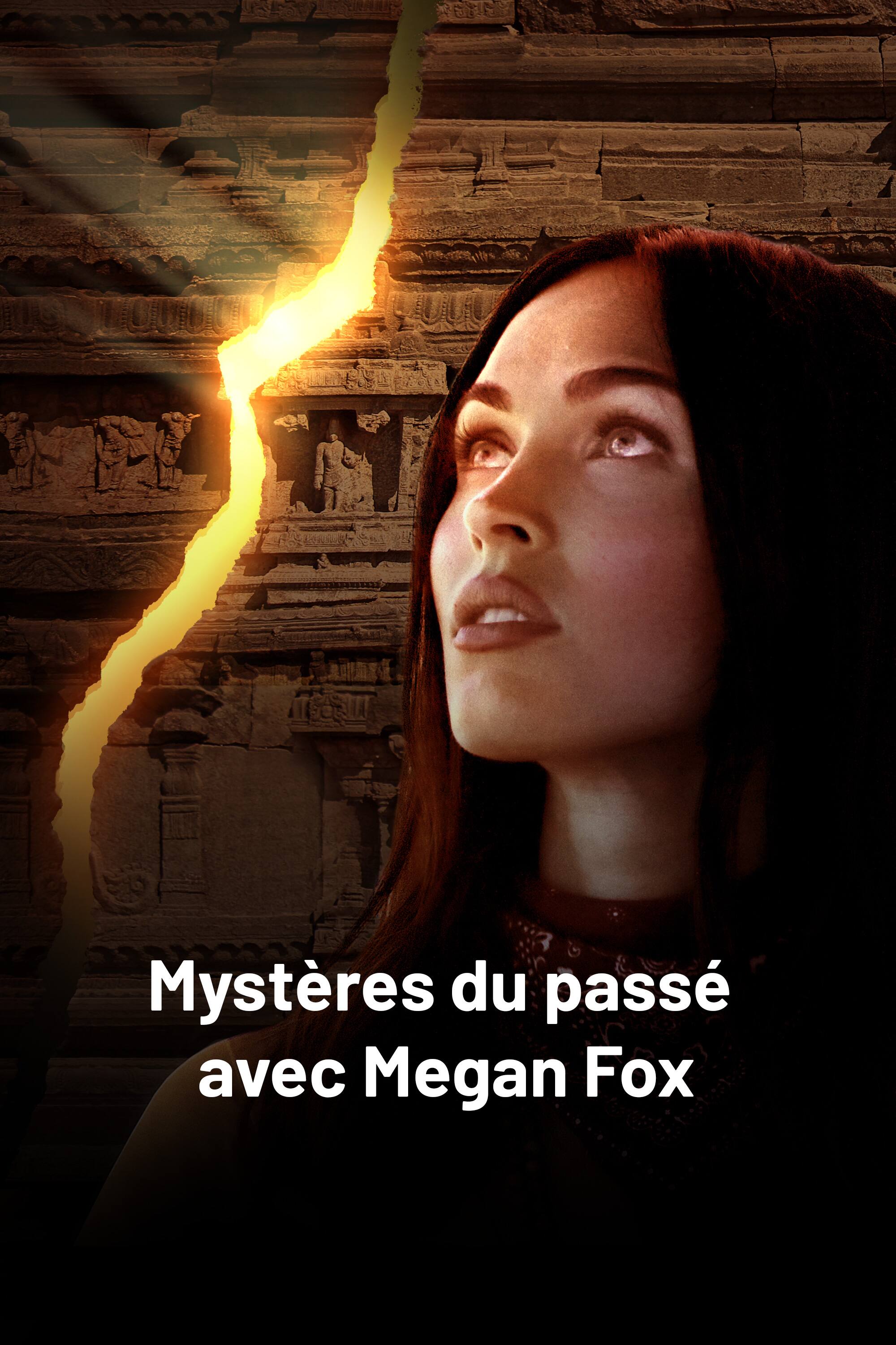 
Mystères du passé avec Megan Fox 