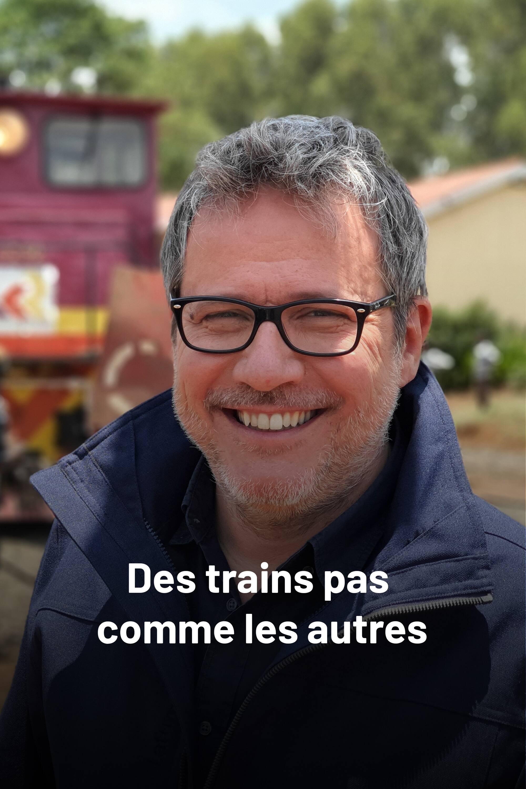 Des trains pas comme les autres