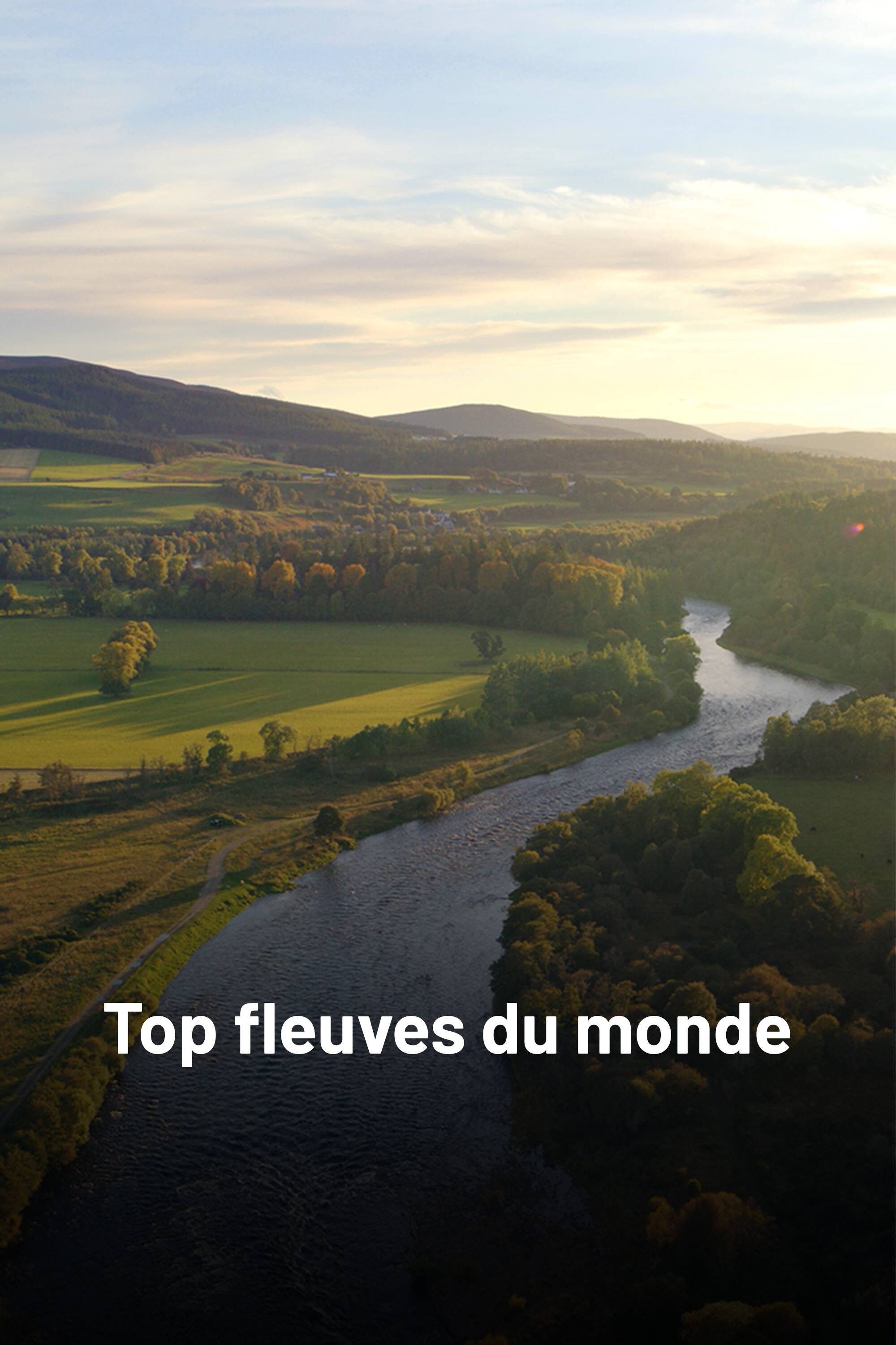 Top fleuves du monde