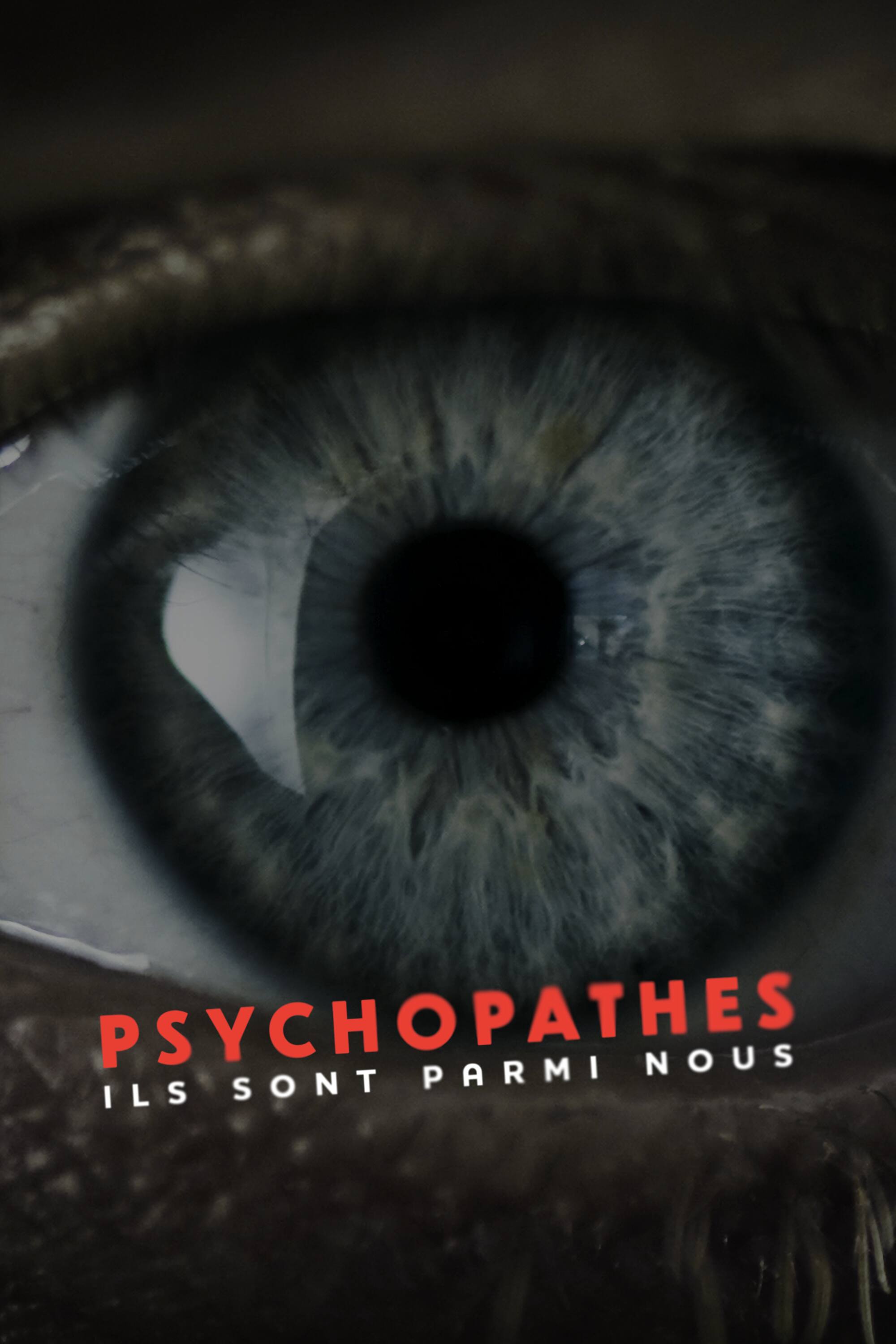 Psychopathes, ils sont parmi nous