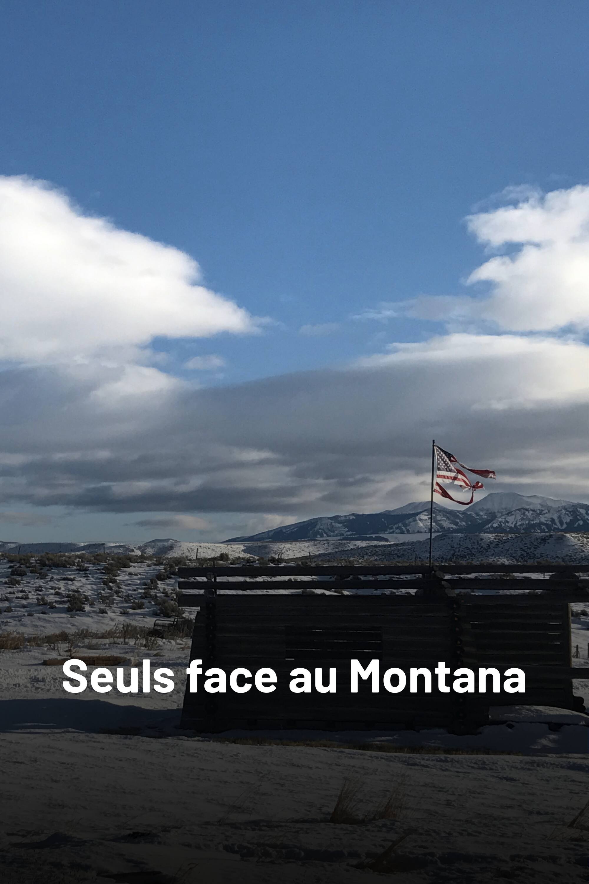 Seuls face au Montana