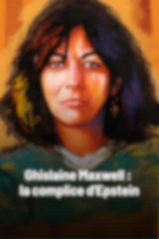 Ghislaine Maxwell : la complice d'Epstein