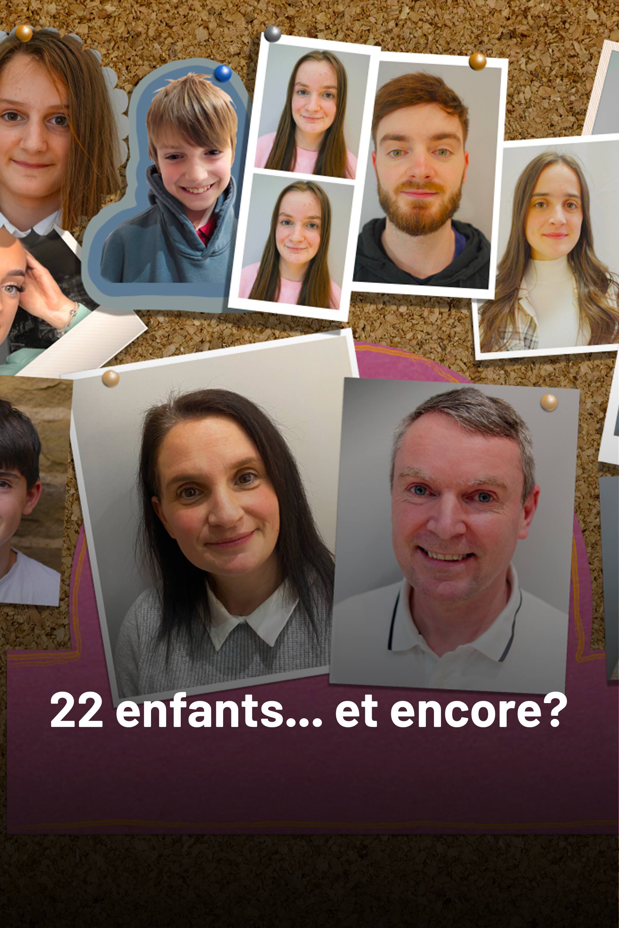 22 enfants... et encore?